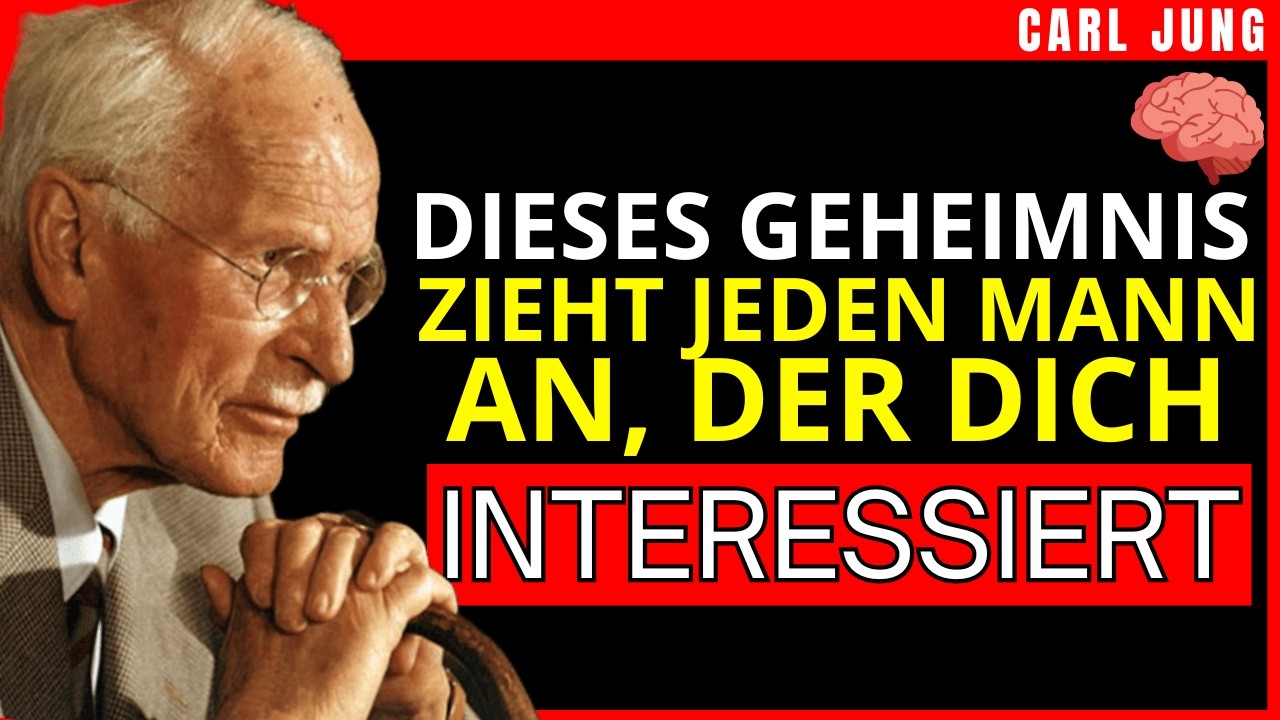 DAS GROSSE GEHEIMNIS VON Carl Jung, DAS EINIGE FRAUEN NUTZEN, UM MÄNNER ANZUZIEHEN – CARL JUNG