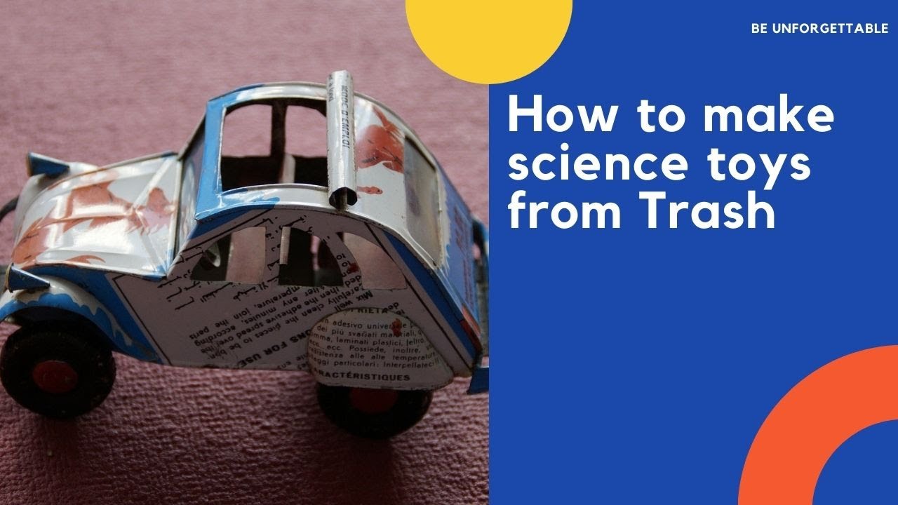 How to Make science toys from Trash YouTube