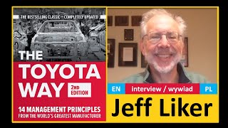 The TOYOTA WAY Second Edition / JEFF LIKER, lean, pandemic, Industry 4.0, role model / DROGA TOYOTY