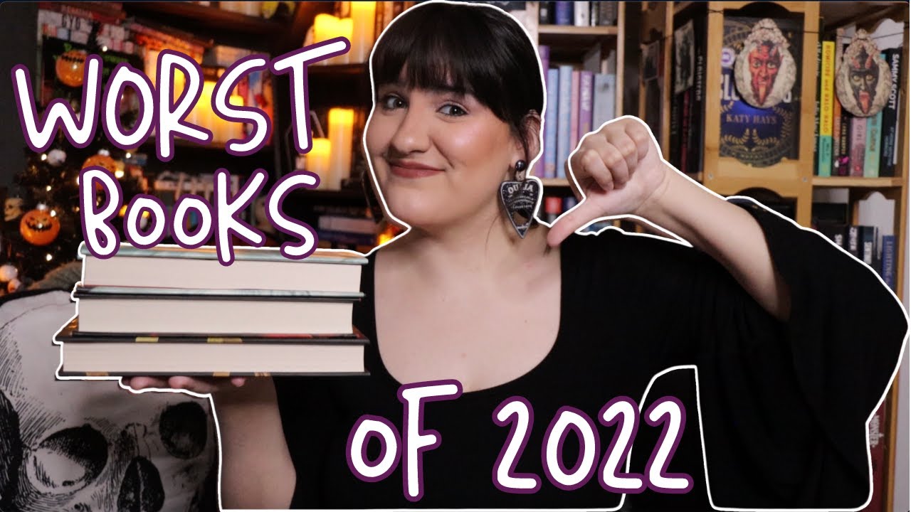 The Worst Books I Read in 2022 😒 - YouTube