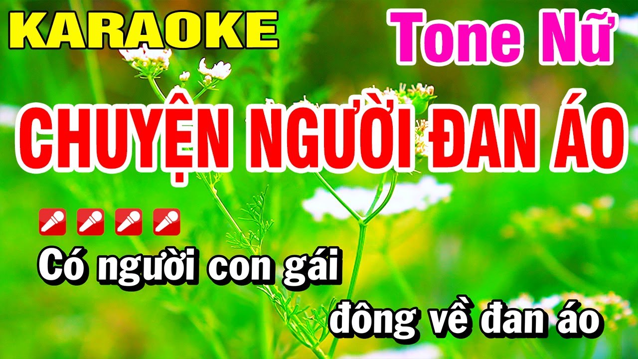 Karaoke Chuyện Tình Người Đan Áo (Beat Hay) Tone Nữ Nhạc Sống - Hoài Phong