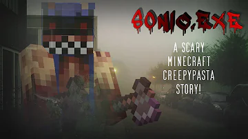 Minecraft Creepypasta | SONIC.EXE