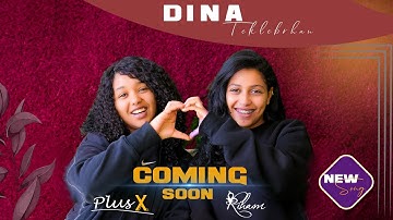 Dina Tekleberhan - New Eritrean Music 2025 - Mexaku | coming soon | Promotional Viedo