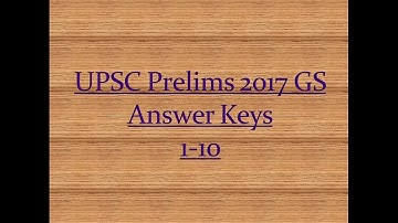 UPSC Prelims 2017 GS I Answer Keys | 1-10 Paper 1 | in Hindi - P C VERMA ✅