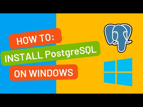 How to Install PostgreSQL and PgAdmin 4 on Windows