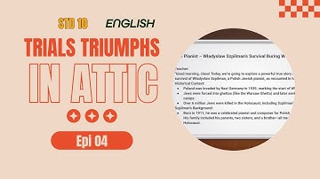First Bell 3.0 STD 10 ENGLISH Trials and Triumphs : In the Attic CHAPTER 02 PART 01