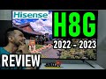 HISENSE H8G: REVIEW 2022 - 2023 / ¿Todavía Vale la Pena? Smart TV 4K