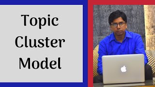Topic Cluster Model - Is Topic Cluster works in SEO Strategy