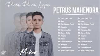 Kumpulan Cover Lagu Petrus Mahendra - Pura Pura Lupa Full Album