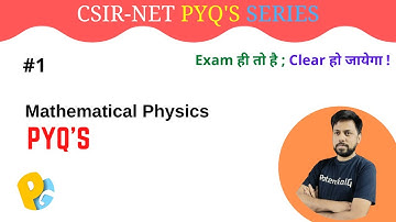 Csir Net Physics PYQ | Mathematical Physics | L 1 | Physical Science | Csir Mathematics | POTENTIALG