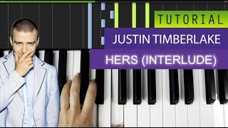 Justin Timberlake - Hers (Interlude) - Piano Tutorial / Karaoke + MIDI
