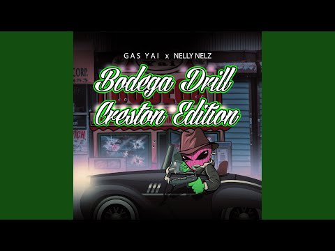 Bodega Drill (Creston Edition)