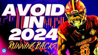 2024 Fantasy Football - Must AVOID Running Backs RotoBaller