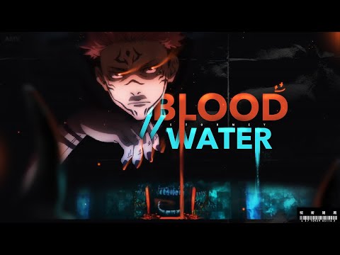 Jujutsu Kaisen AMV Blood Water 