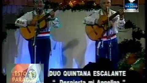 DESPIERTA MI ANGELINA - DO:QUINTANA-ESCA...  Y SU ...