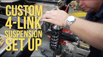 Setting Up a Custom 4 Link Coilover Suspension