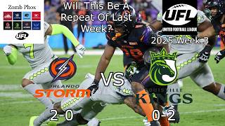 Orlando Storm VS Louisville Kings 2026 UFL Week 3 | Zomb Phox Live Play-By-Play