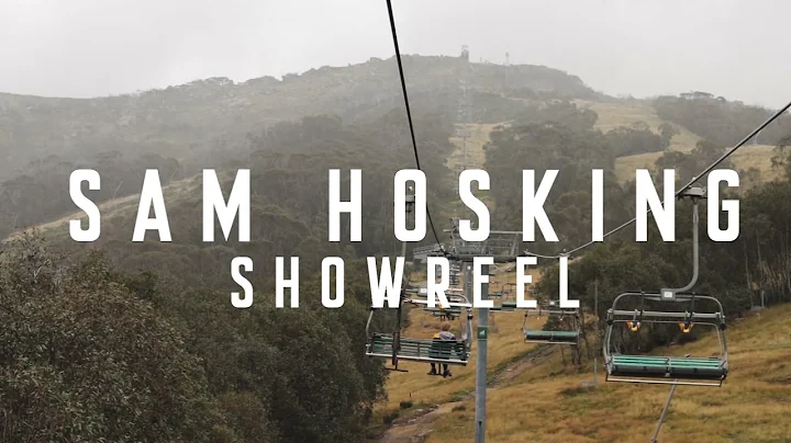 Sam Hosking Showreel 2021