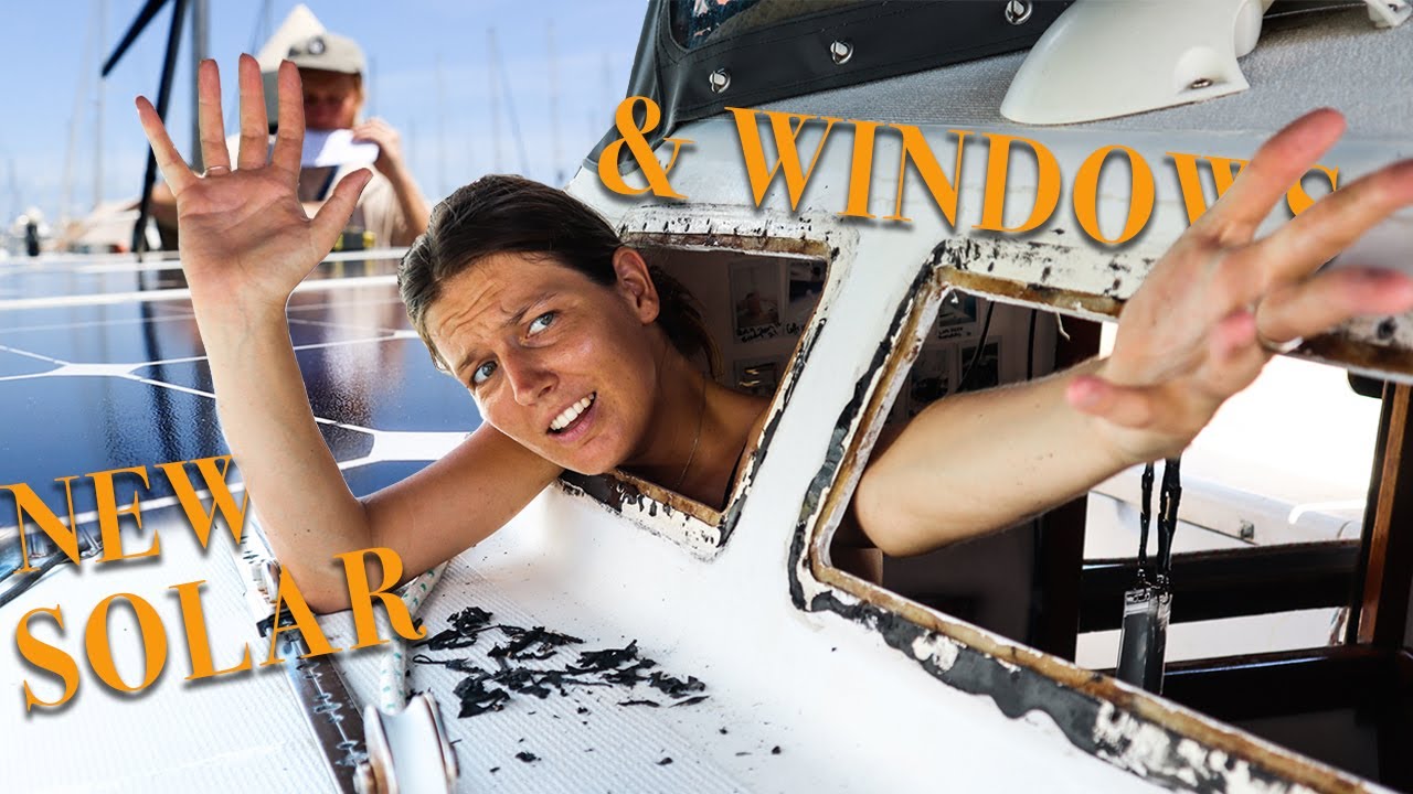 NO MORE LEAKS AND POWER FOR WEEKS! SAILBOAT SOLAR & WINDOW REFIT S1CH.53