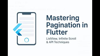 Flutter Pagination | #000 Introduction