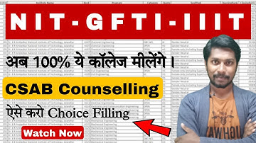 CSAB Counselling Process 2021 Choice Filling | #csabcounselling2021 #jeemains2021 #csabchoicefilling