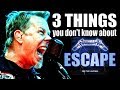 A live story of Metallica's 'Escape'