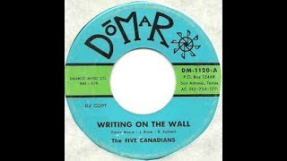 THE FIVE CANADIANS - Writing On The Wall