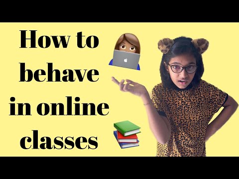 How To Behave In Online Classes