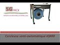 Présentation vidéo cercleuse semi automatique IQ400