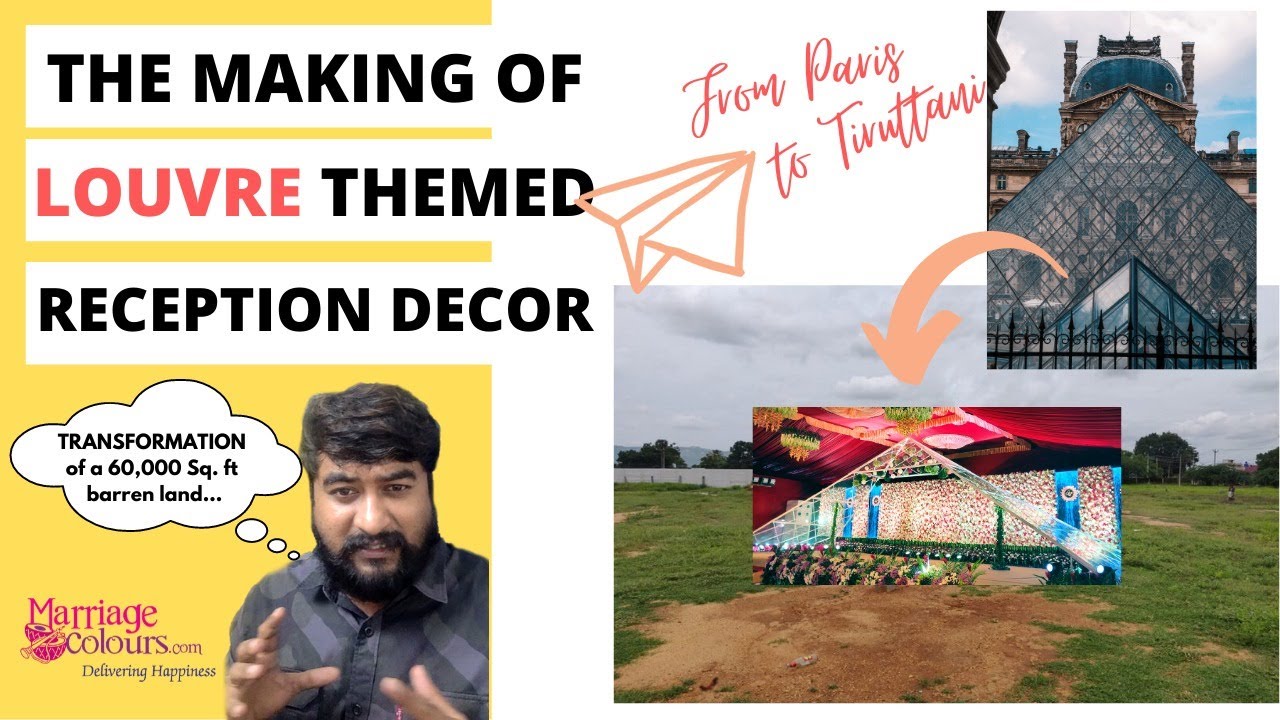 The Making Of Louvre Themed Decoration | Big Reception Decoration | Wedding Decoration Ideas