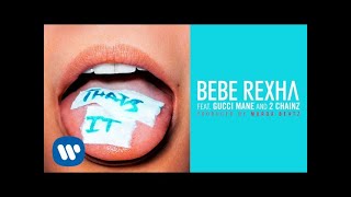 Video voorbeeld van "Bebe Rexha - That's It (Feat. Gucci Mane and 2 Chainz) (Prod. by Murda Beatz) [Audio]"