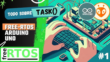 Despertando a la bestia | FreeRTOS TASK - Avanzado | Cap1