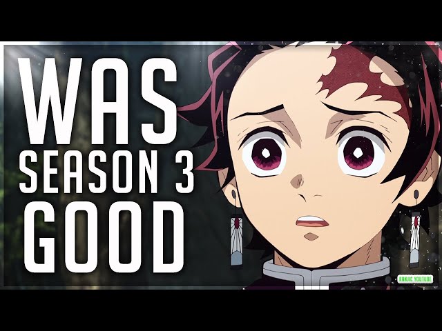 Feels like Watching A Movie!' - Can Demon Slayer Season 3 Sustain the  Film-Like Quality of its First Episode in the Rest of the Season?