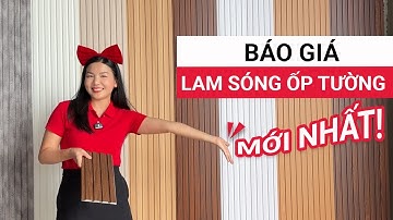 Báo giá tấm ốp lam sóng PVC mới nhất | Mẫu mã, kích thước tấm nhựa lam sóng ốp tường, ốp trần