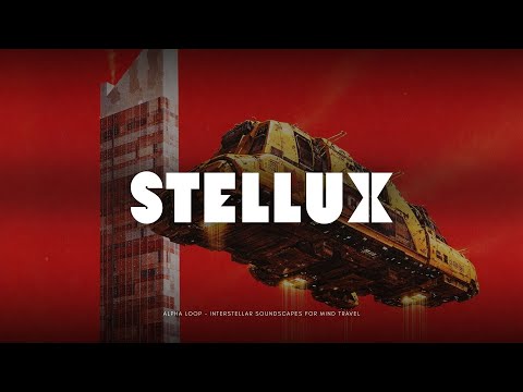 STELLUX Blackout Protocol Dark Space Ambient For Deep Focus 