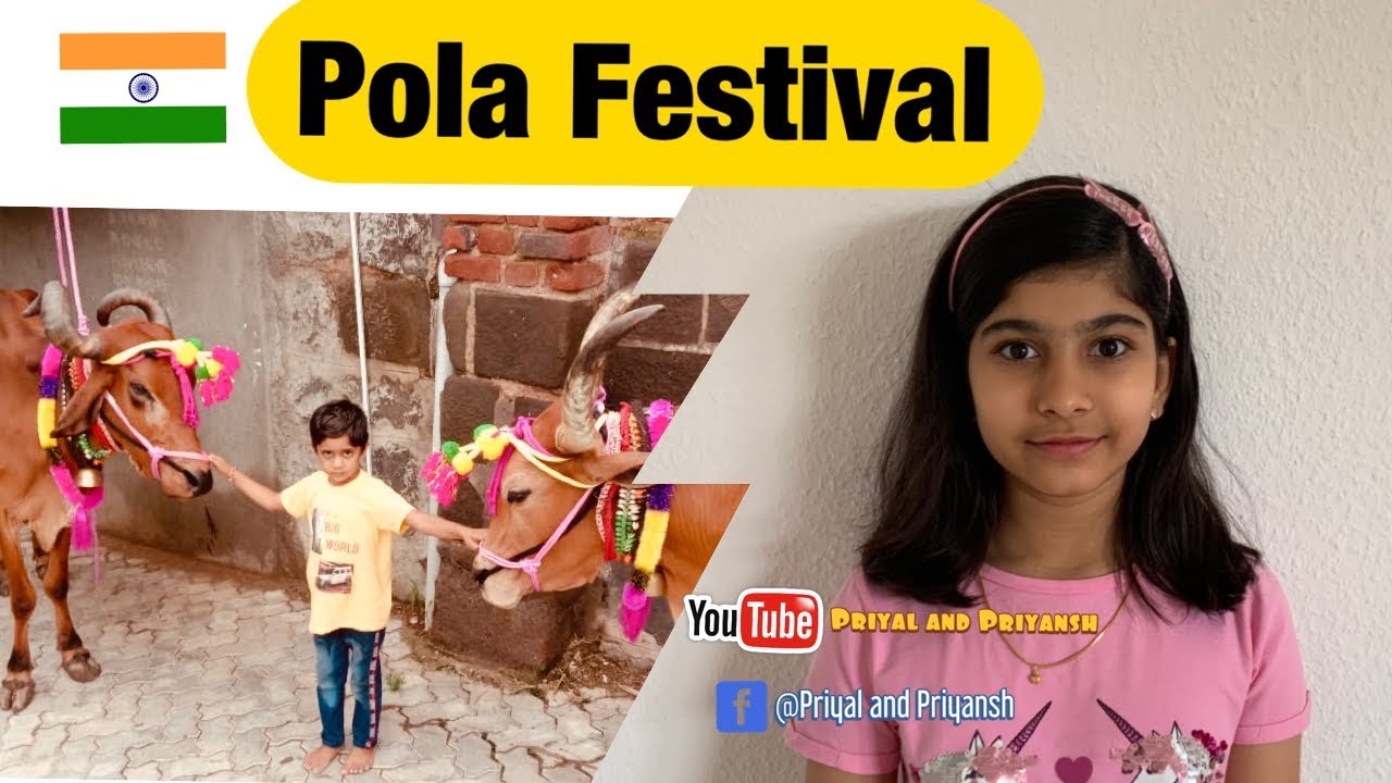 Indian Festival Pola  Bail Pola Festival in Maharashtra  Tradition  Priyal and Priyansh 