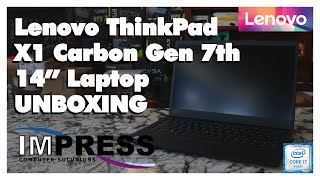 UNBOXING Lenovo ThinkPad X1 Carbon Gen 7 by Impress Computers