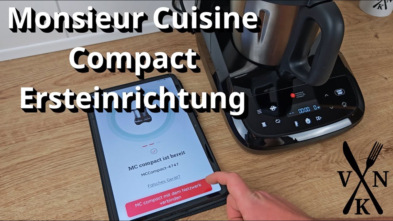 Monsieur Cuisine Compact I Ersteinrichtung I so funktioniert es auch bei dir ohne Probleme