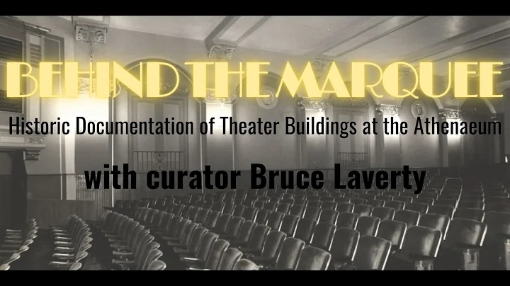 Behind the Marquee: Historic Theater Buildings at ...