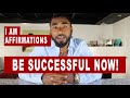 I AM affirmations to become successful OVERCOME THE ODDS AND WIN!