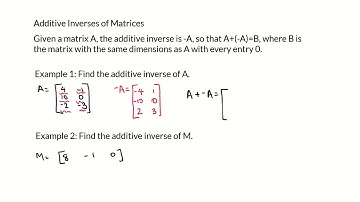 Additive Inverses of Matrices