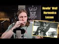 Howlin wolf  blues harmonica lesson how many more years c harp