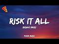 Bruno Mars Risk It All Lyrics