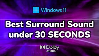 How to get Dolby Atmos on Windows! screenshot 5