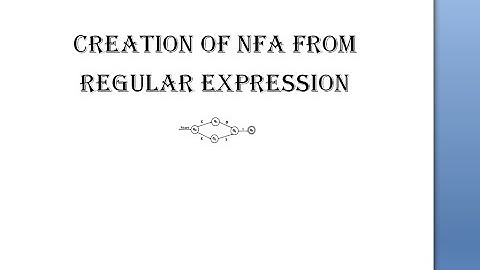 Creation of NFA from regular expression  (Thompson 