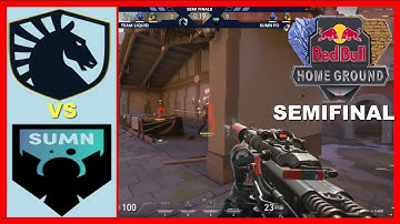 Team Liquid vs SUMN FC - All Highlight - Semifinals - Valorant Home Ground by Red Bull
