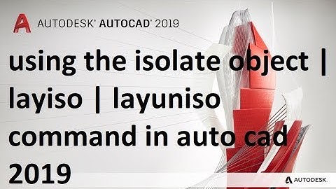 Using the isolate object | LAYISO | LAYUNISO Command in auto cad 2019