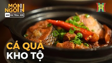 Cá quả kho tộ | Món ngon ở Hà Thành