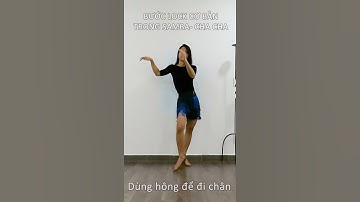 Cách đi 🌺 LOCK STEPS 🌺trong Samba và Cha Cha