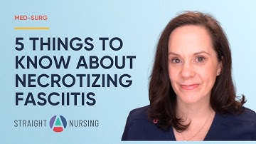 5 Things to Know about Necrotizing Fasciitis